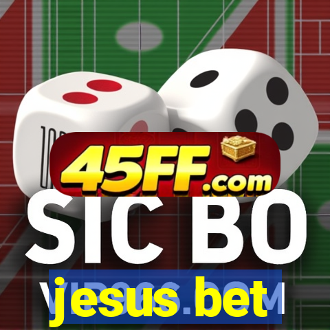 jesus bet